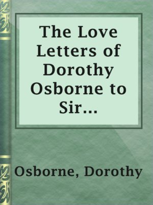 cover image of The Love Letters of Dorothy Osborne to Sir William Temple, 1652-54